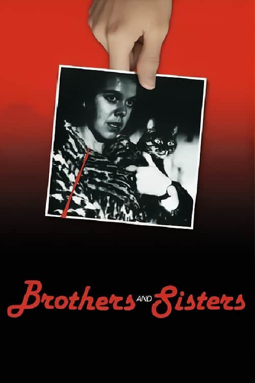 Brothers and Sisters