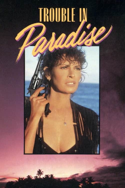 Trouble in Paradise