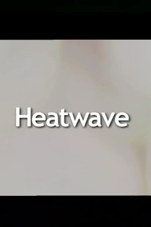 Heatwave