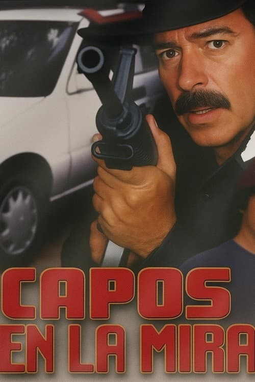 Capos En La Mira