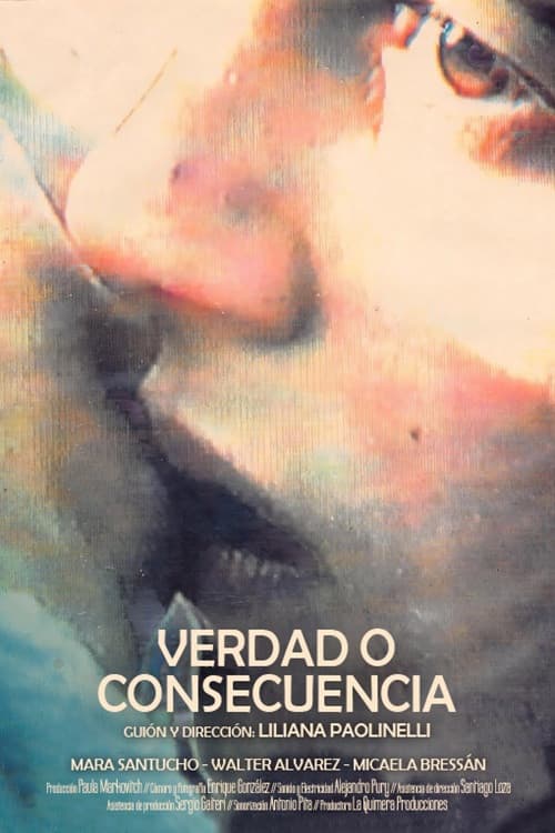 Verdad o consecuencia