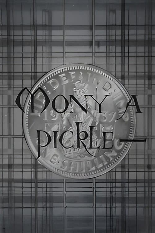 Mony a Pickle