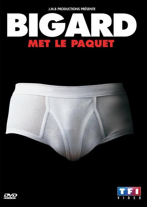 Bigard met le paquet