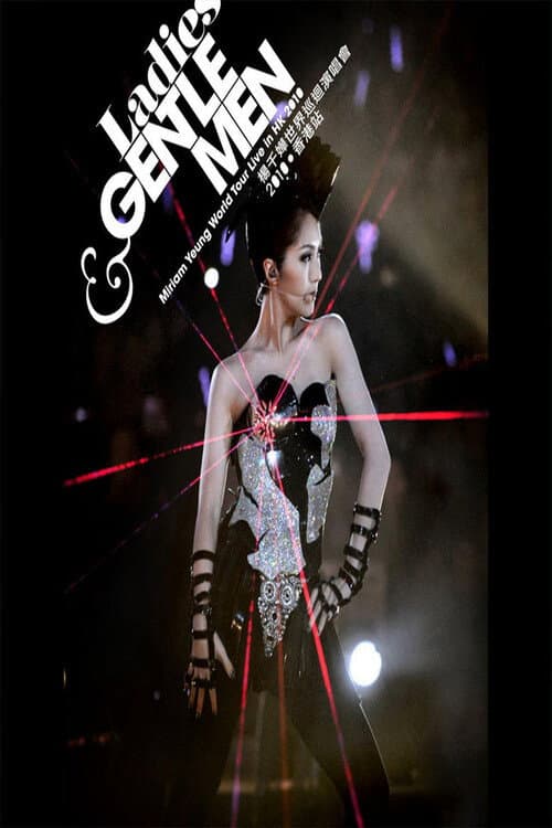 Ladies & Gentlemen 楊千嬅世界巡迴演唱會 2010 - 香港站
