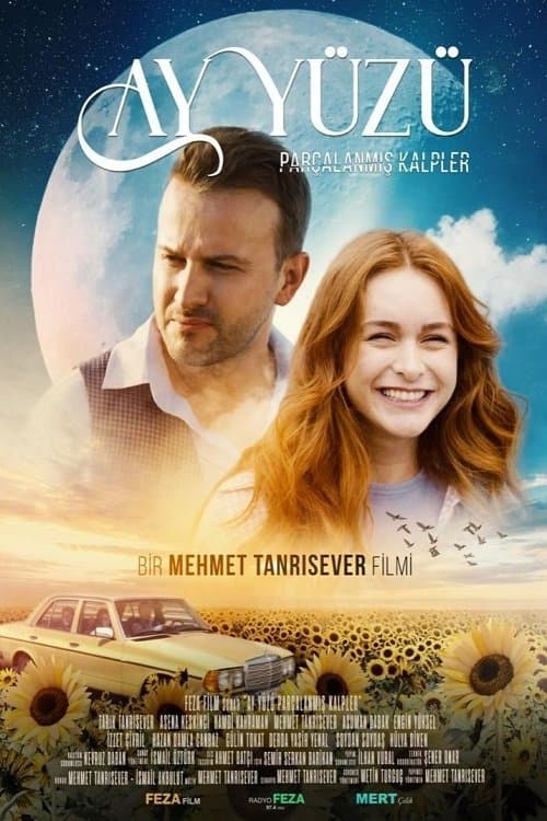 Ay Yüzü: Parçalanmış Kalpler