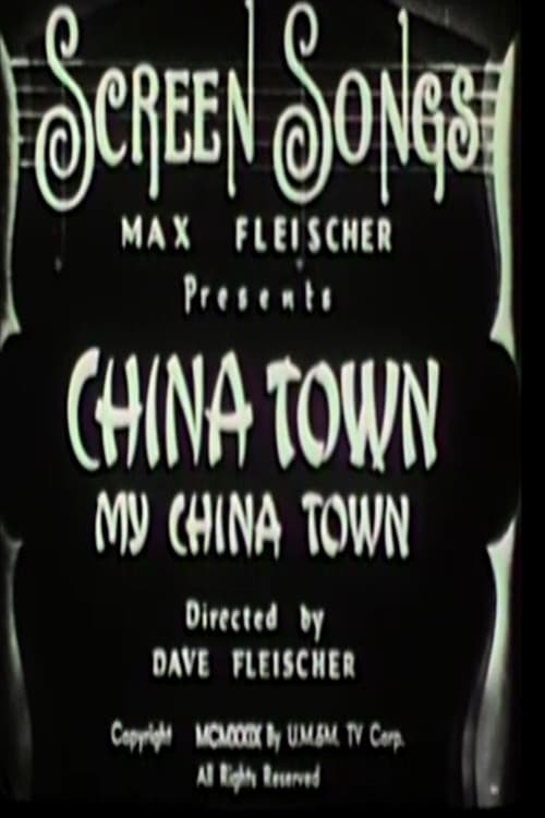 China Town, My China Town