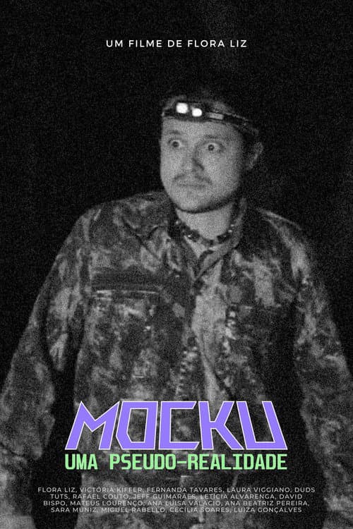 Mocku: Uma Pseudo-Realidade