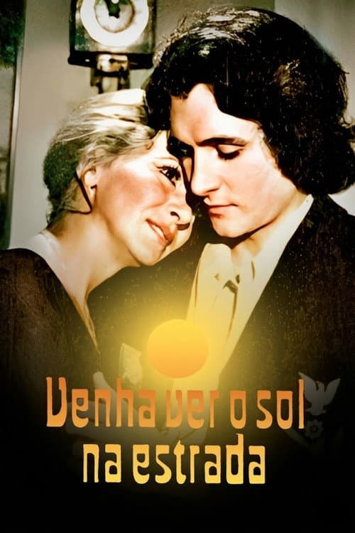Venha Ver o Sol na Estrada