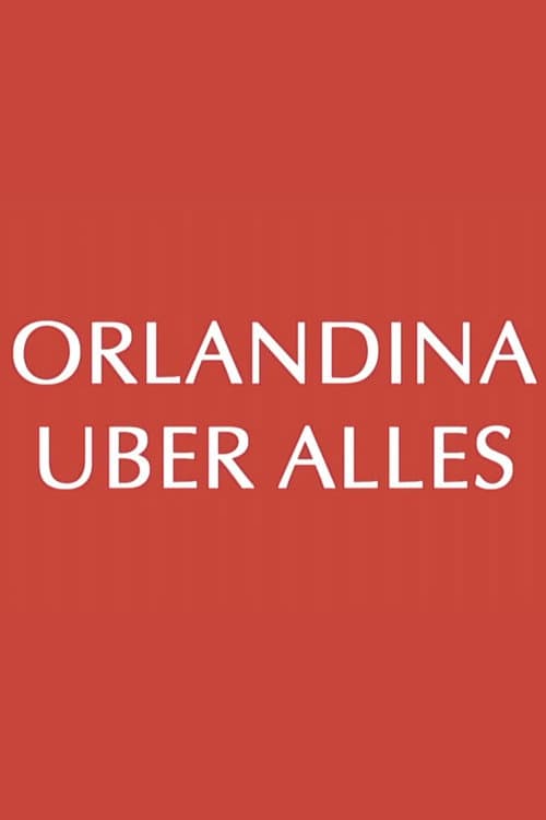 Орландина превыше всего