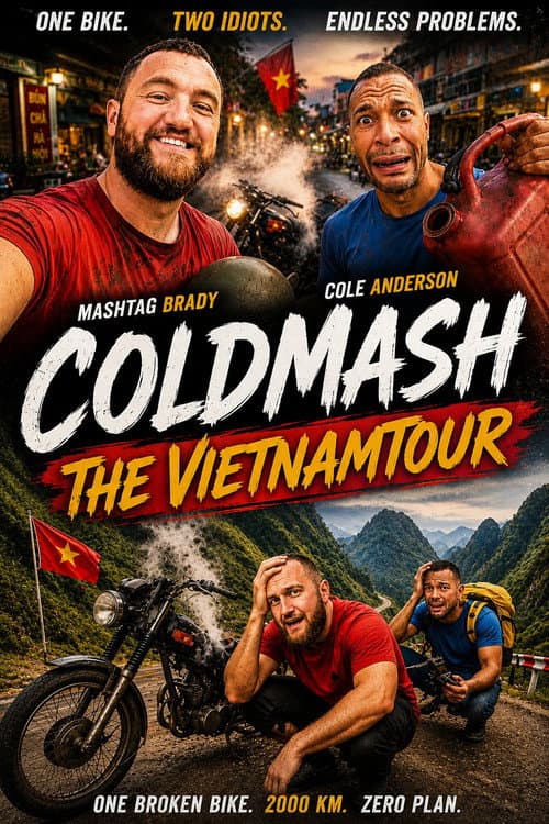 Coldmash - The Vietnam Tour