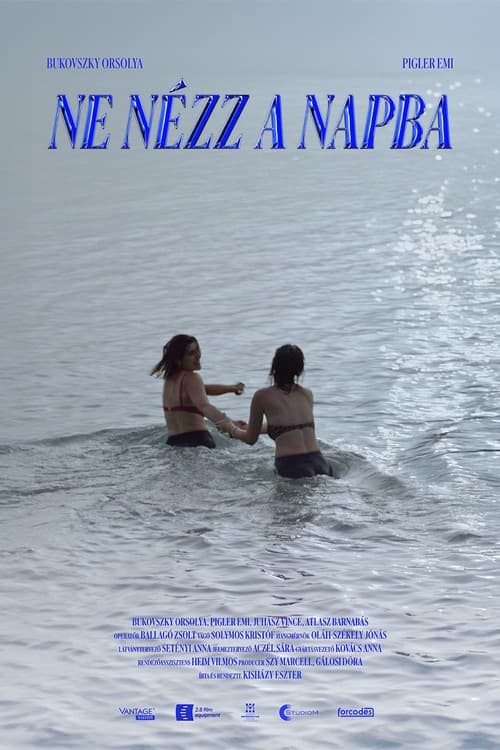 Ne Nézz a Napba