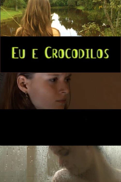 Eu e Crocodilos