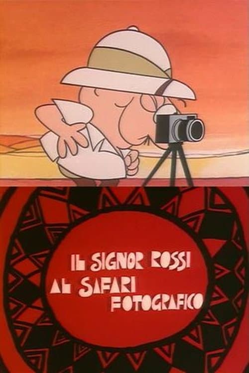 Il Signor Rossi al safari fotografico