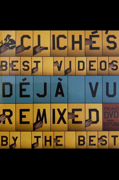 Cliché - Déjà Vu