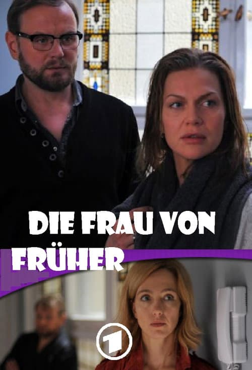 Die Frau von frĂĽher