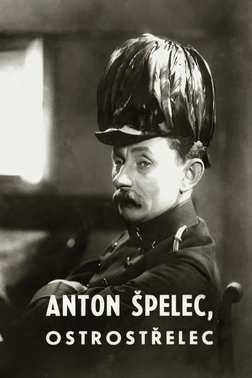 Anton Špelec, Sharp-Shooter