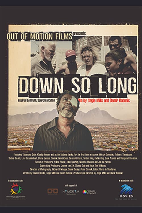 Down So Long