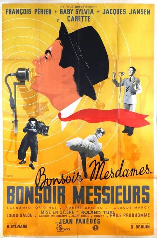 Bonsoir Mesdames, Bonsoir Messieurs