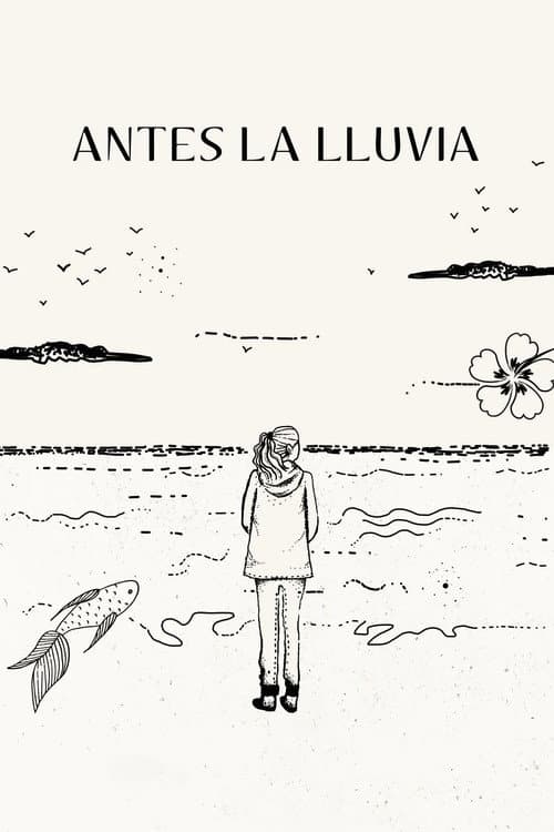 Antes la lluvia