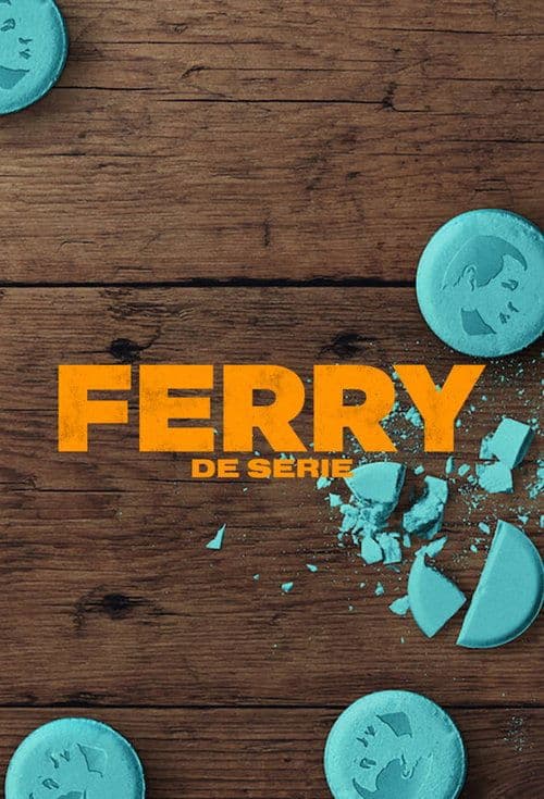 Ферри: сериал