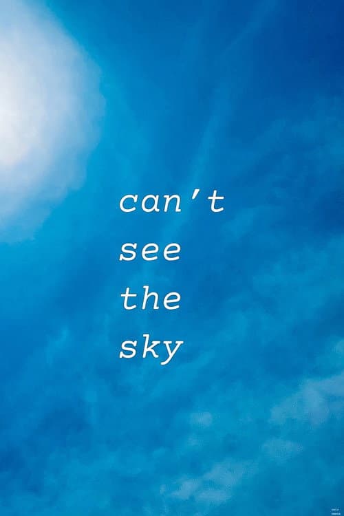 Não Consigo Ver o Céu