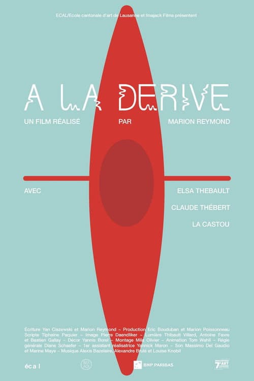 À la dérive