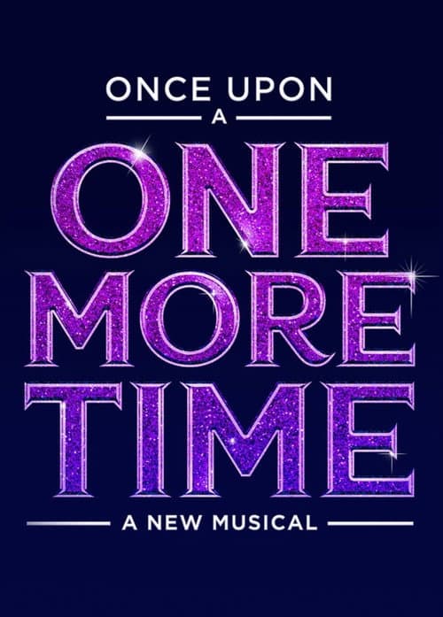 Once Upon A One More Time