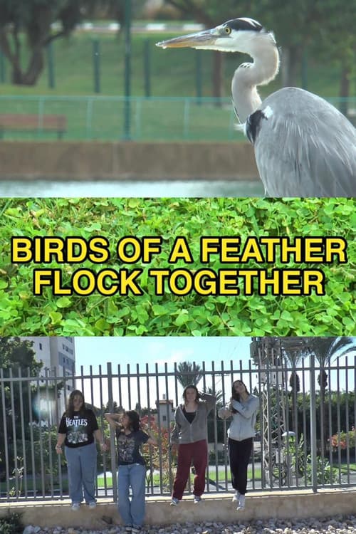Birds of a Feather Flock Together