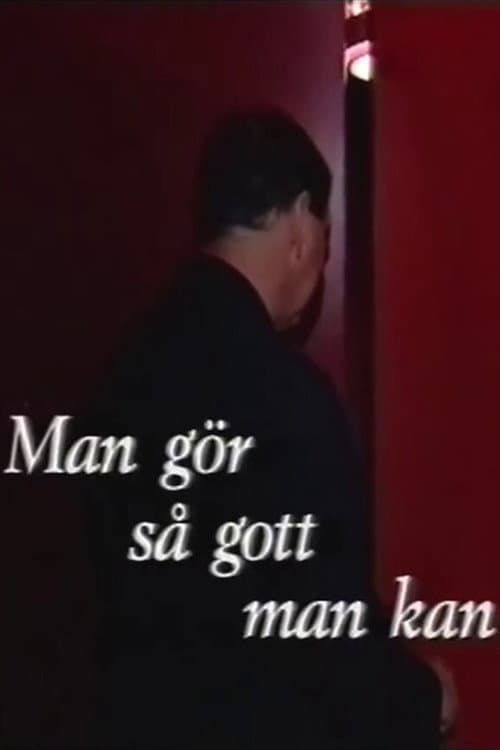 Man Gör Så Gott Man Kan