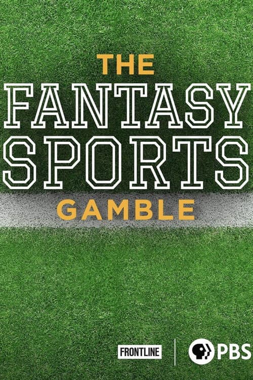 The Fantasy Sports Gamble