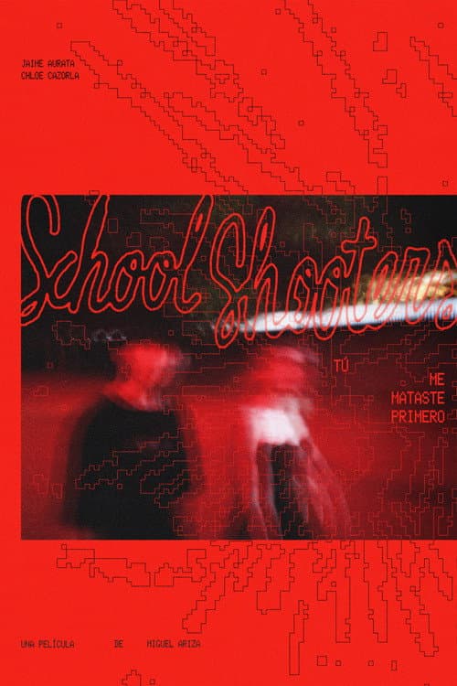 School Shooters: Tú me mataste primero