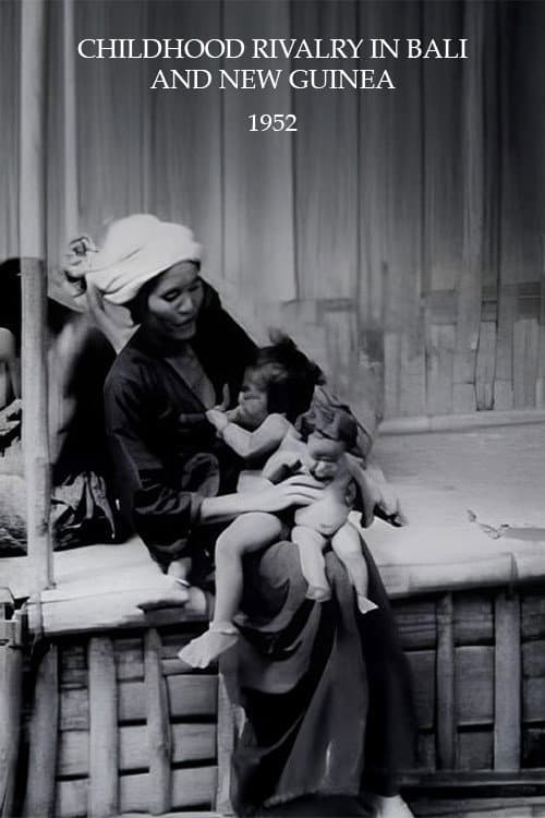 Childhood Rivalry in Bali and New Guinea