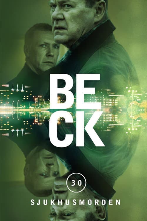 Beck 30 - The Hospital Murders
