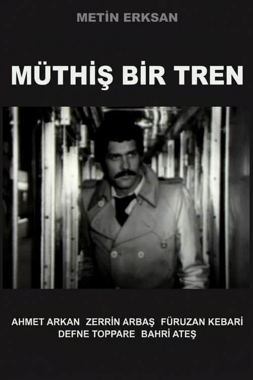 Müthiş Bir Tren
