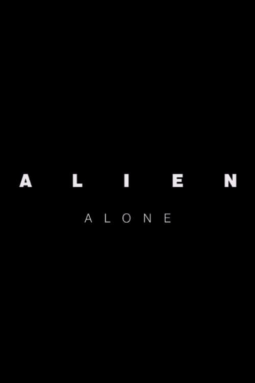Чужой: Одна