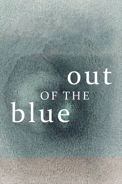 Out of the Blue